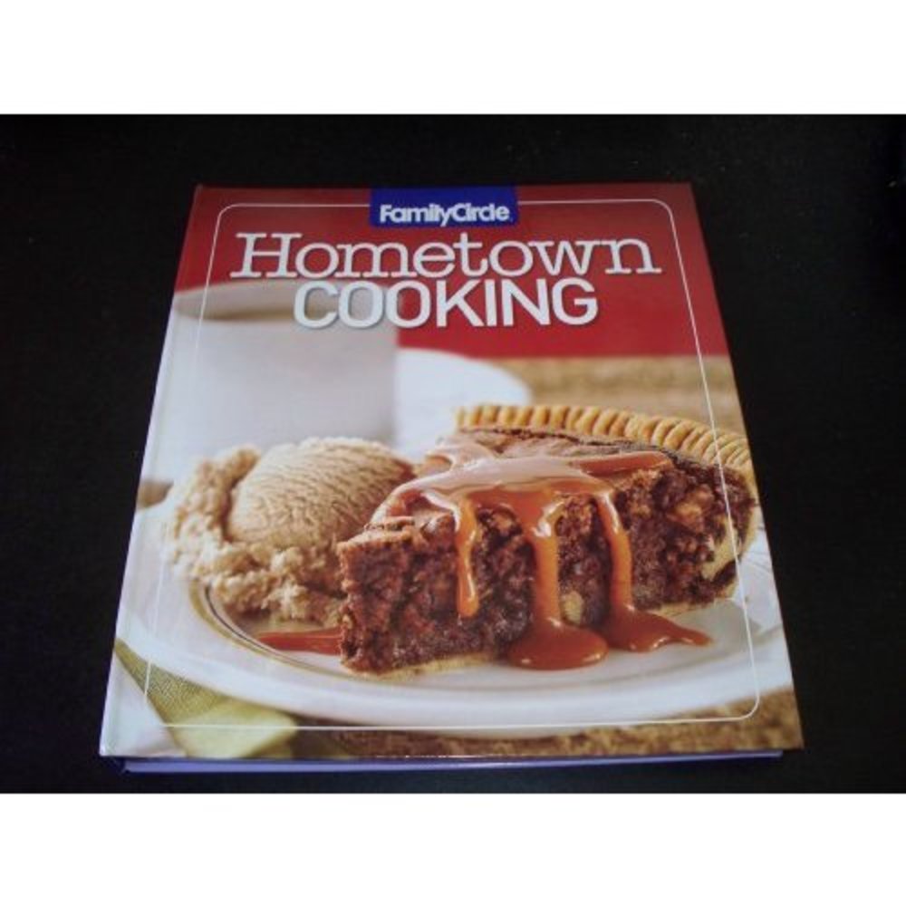 Family Circle Hometown Cooking Volume 2 (Hardcover)